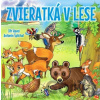 Zvieratká v lese - Jiří Havel, Antonín Šplíchal
