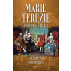 Marie Terezie: císařovna a matka