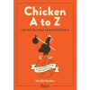 Chicken A to Z