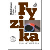 Fyzika pro gymnázia - Molekulová fyzika a termika (kniha + ED)