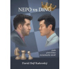 Nepo vs Ding aneb první Číňan na šachovém trůně - David Kaňovský