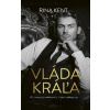 Vláda kráľa - Rina Kent