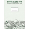 Člověk a jeho svět - Pracovní sešit (Prvouka pro 3. ročník) - Radek Malý