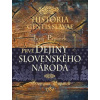 Papánek Juraj Historia gentis Slavae/Prvé dejiny slovenského národa