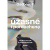 OSOBNOSTI ÚŽASNÉ I POROUCHANÉ - Radkin Honzák, František Honzák