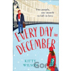 Every Day in December - Kitty Wilson