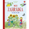 Moje zahrádka od jara do zimy - Susann Reiss, Lena M. Wandzioch