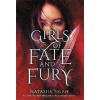 Girls of Fate and Fury - Natasha Ngan