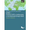 CISG (Úmluva OSN o smlouvách o mezinárodní koupi zboží). Komentář s judikaturou - Michal Malacka, Slavomír Halla, Miluše Hrnčiříková
