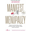 Manifest menopauzy