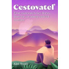 Cestovateľ - Tvrdý Aleš