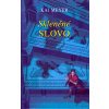Skleněné slovo - Kai Meyer