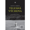Telesná výchova (Martin M. Šimečka)