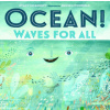 Ocean! Waves for All (Stacy Mcanulty,David Litchfield)(Pevná)