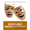 Oxford School Shakespeare: Much Ado About Nothing - William Shakespeare