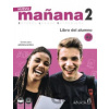Nuevo Maňana 2/A2: Libro del Alumno - Pedro de Sonia García