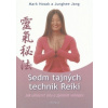 Sedm tajných technik Reiki - Hosak Mark Jang Junghee