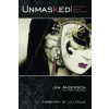 Unmasked - Jim Anderson