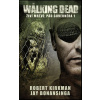The Walking Dead - Živí mrtví 3 - Pád Guvernéra 1 - Robert Kirkman, Jay Bonansinga