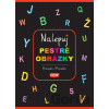 Nalepuj pestré obrázky - Písmenká