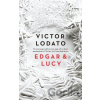 Edgar and Lucy - Victor Lodato