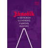Jánošík a 100 rokov slovenskej filmovej kultúry - Renáta Šmatláková a kol.