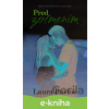 E-kniha Pred zotmením - Laura Pavlov