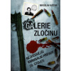 Galerie zločinu - Miroslav Kučera