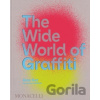 The Wide World of Graffiti - Alan Ket