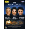 Domingo/Netrebko/Villazon - Berlin koncert [DVD]