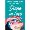 Diana In Love - Jen Besser