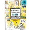 Why Can’t I Feel the Earth Spinning? - Claire Goble