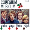 COLLEGIUM MUSICUM: COLLEGIUM MUSICUM LP