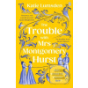 The Trouble With Mrs Mon… (Katie Lumsden)