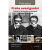 Praha avantgardní