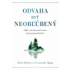 Odvaha byť neobľúbený - Ičiró Kišimi, Fumitake Koga