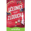 E-kniha Učednice Zloducha - Hannah Nicole Maehrer