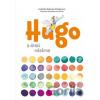 Hugo a dračí mlsárna - Ludmila Bakonyi Selingerová