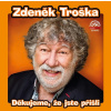 Děkujeme, že jste přišli Audiokniha na CD (Zdeněk Troška)