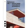 Volmanova vila - klenot české meziválečné architektury - Jolana Tothová