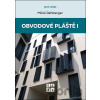Obvodové pláště - Miloš Rehberger
