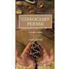 Staročeský perník - Čeněk Zíbrt, Alena A. Gajdušková