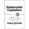 Stakeholder Capitalism