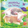 Mláďatká na farme - kniha s pružinkou