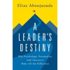 A Leader's Destiny
