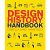 Design History Handbook - Dardi, Domitilla; Pasca, Vanni