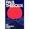 The Vanishing Point - Paul Theroux