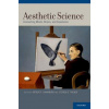 Aesthetic Science (Arthur P. Shimamura,Stephen E. Palmer)(Brožovaná)