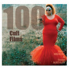 100 Cult Films (Xavier Mendik)(Brožovaná)
