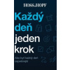 Každý deň jeden krok - Kiarash Hossainpour; Philip Hopf